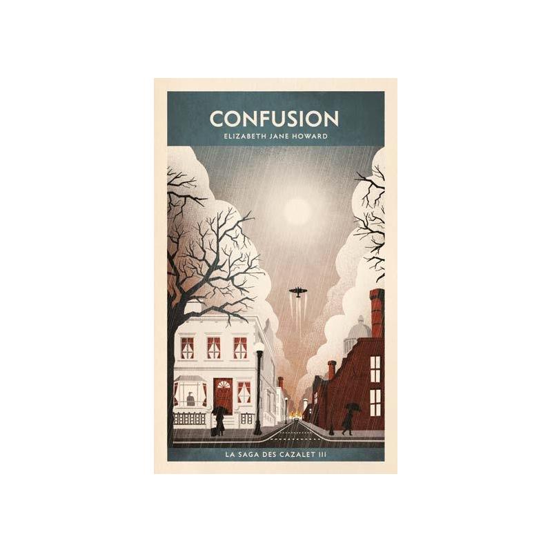 La Saga Des Cazalet Tome 5 Date De Sortie la Saga des Cazalet T3 Confusion - Ma Boutik Riom Limagne et Volcans