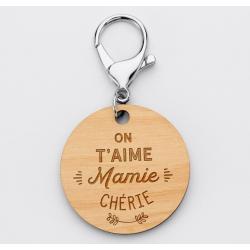 Porte-clés bois médaille ronde - Edition spéciale "On t'aime Mamie Chérie"